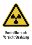 Kontrollbereich Vorsicht Strahlung, Kombischild, Alu, 210x297 mm 