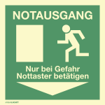 Notausgang Nur bei Gefahr Nottaster betätigen, Folie, nachl.,160-mcd, 148x148 mm 
