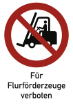 Für Flurförderzeuge verboten ISO 7010, Kombischild, Kunststoff, 210x297 mm 