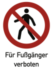 Für Fußgänger verboten ISO 7010, Kombischild, Alu, 210x297 mm 