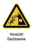 Vorsicht! Dachlawine ISO 7010, Kombischild, Alu, 262x371 mm 