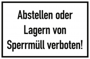Abstellen oder Lagern von Sperrmüll verboten!, Alu, 300x200 mm 