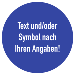 Gebotszeichen - Text nach Ihren Angaben, Alu, Ø 50 mm 
