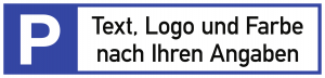 Parkplatzreservierer - Text, Logo und Farbe nach Ihren Angaben, Alu, 460x110 mm 
