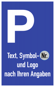 Parkplatzschild - Text, Symbol u. Logo nach Ihren Angaben, Alu, 250x400 mm 