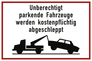 Unberechtigt parkende Fahrzeuge werden ..., Alu, 400x300 mm 