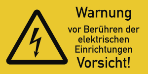Warnung vor Berühren der elektrischen Einrichtungen, Kombischild,Folie,105x52 mm 