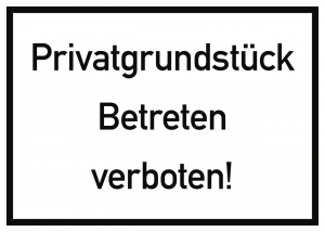 Privatgrundstück Betreten verboten!, Alu, 350x250 mm 